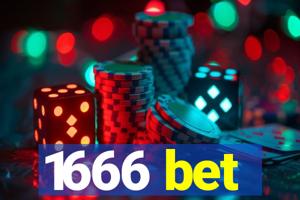 1666 bet